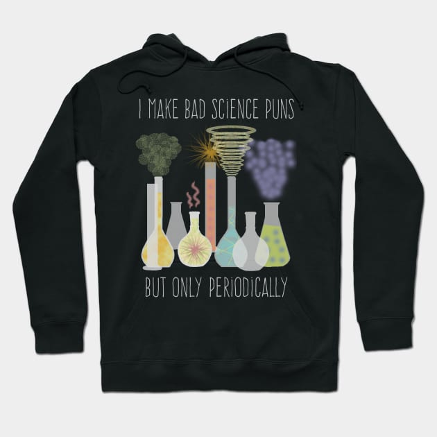 Science Pun Hoodie by ahadden